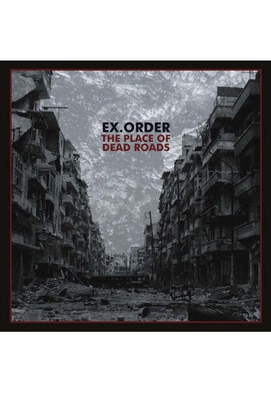 Ex.Order "The Place Of Dead Roads" cd 